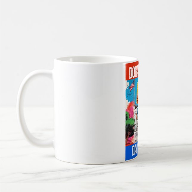 MUG DONALD TRUMP - DADDY'S HOME (Gauche)