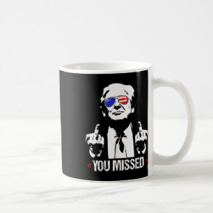 Mug Donald Trump Funny Pro Trump 2024 vous a manqué