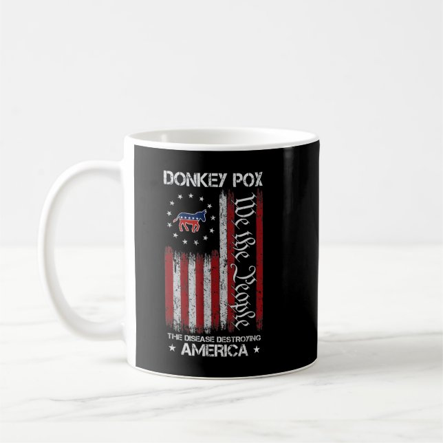 Mug Donkey Pox La Maladie Détruisant America USA Drape (Gauche)