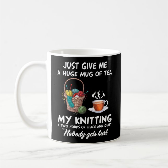 Mug Donne-Moi Juste Un Grand Thé Mon Tricot Deux Heure (Gauche)