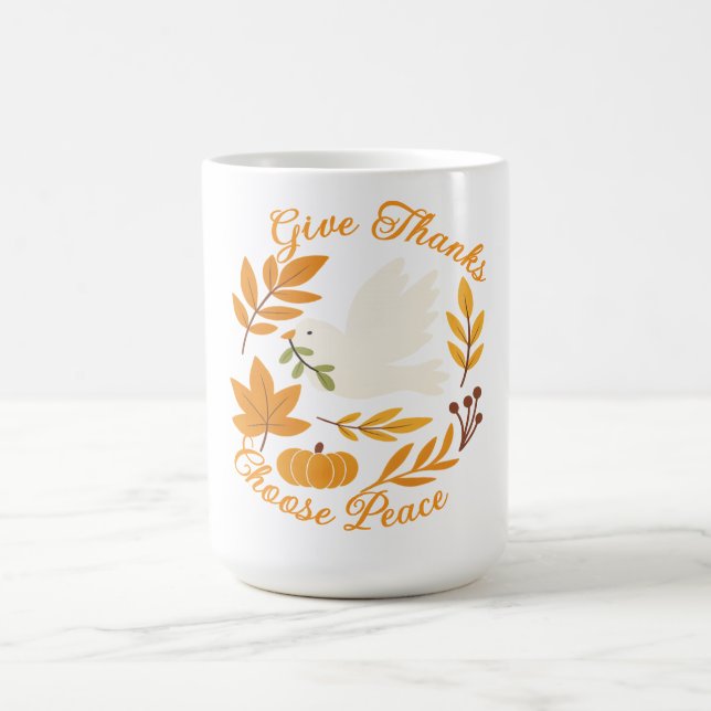 Mug 'Donner des remerciements, choisir la paix' (Centre)