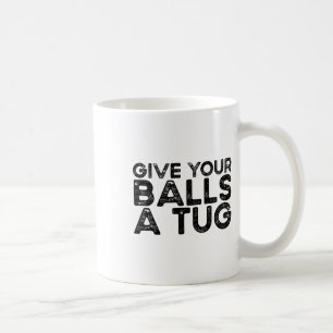 Mug Donnez-Lui Une Traction Trash Talk Drôle Hommes Ho