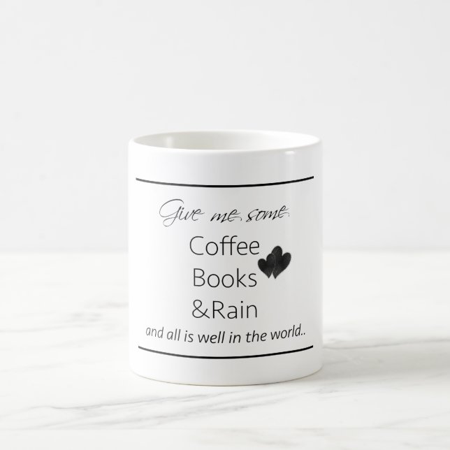 Mug Donnez-moi du café, livres et pleuvoir tous est (Centre)
