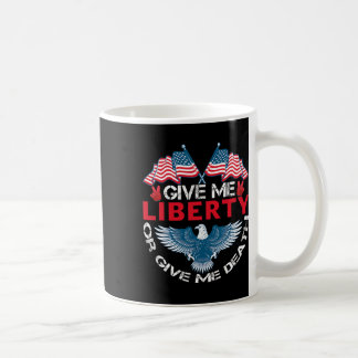 Mug Donnez-moi la liberté ou donnez-moi la mort Drapea