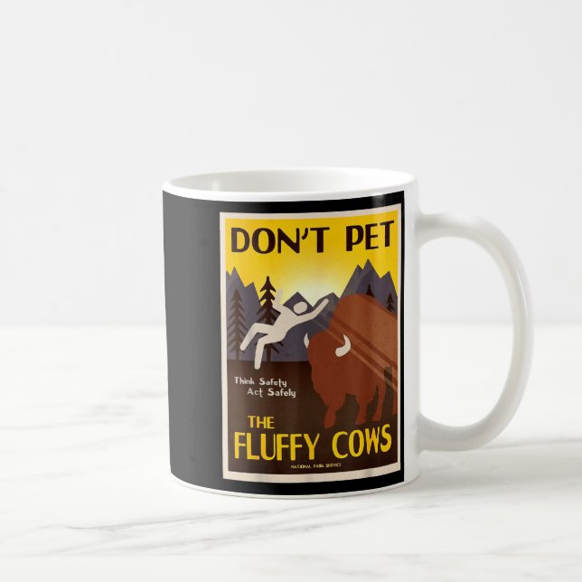 Mug Don't Pet The Fluffy Cows  (Droite)