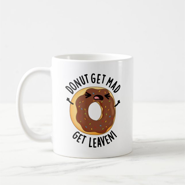Mug Donut Get Mad Get Leaven Drôle Donut Pun (Gauche)