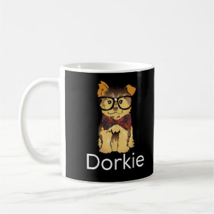 Mug Dorkie Drôle Dorky Yorkie Chien