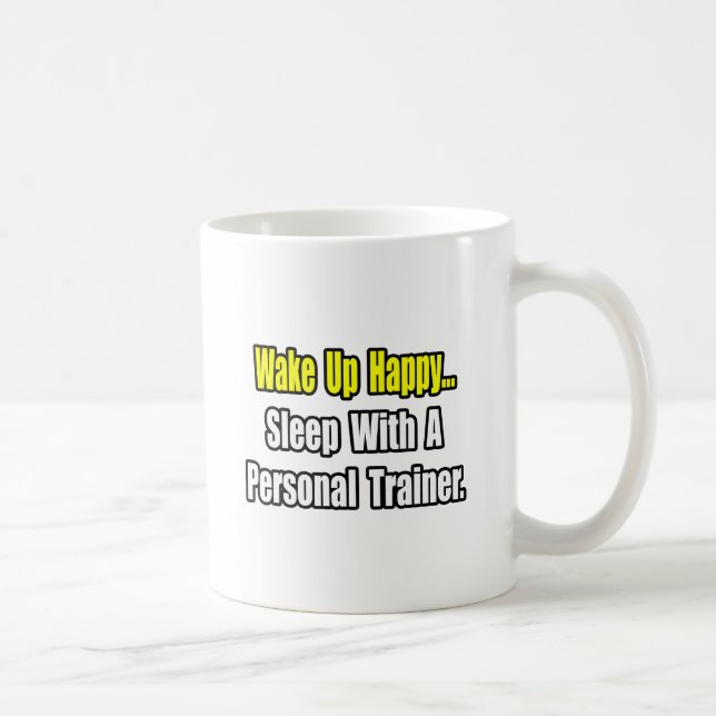 Mug Dormez Avec Un Formateur Personnel (Droite)