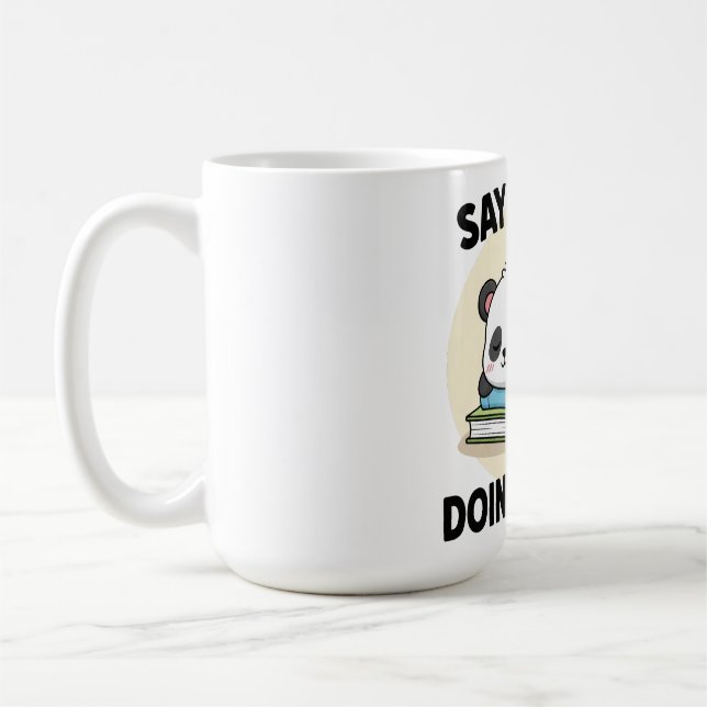 Mug Dormir avec une citation amusante sur un dessin de (Gauche)