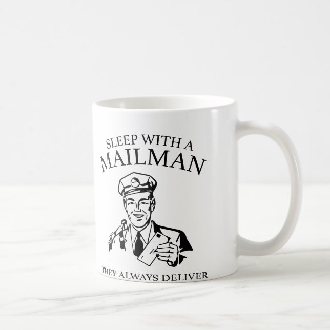 Mug Dors Avec Un Mailman. Ils Livrent Toujours. (Droite)