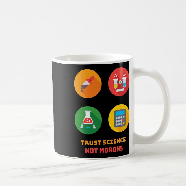 Mug Dr Anthony Fauci Faites Confiance à la Science Pas (Droite)