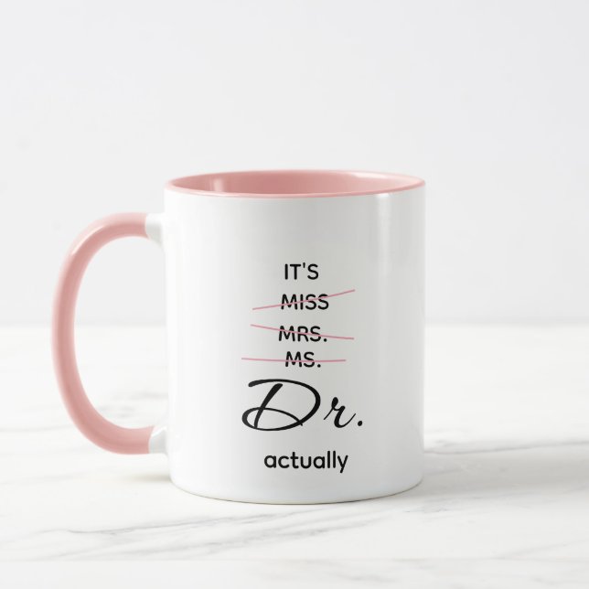 Mug Dr. Réellement rose (Gauche)