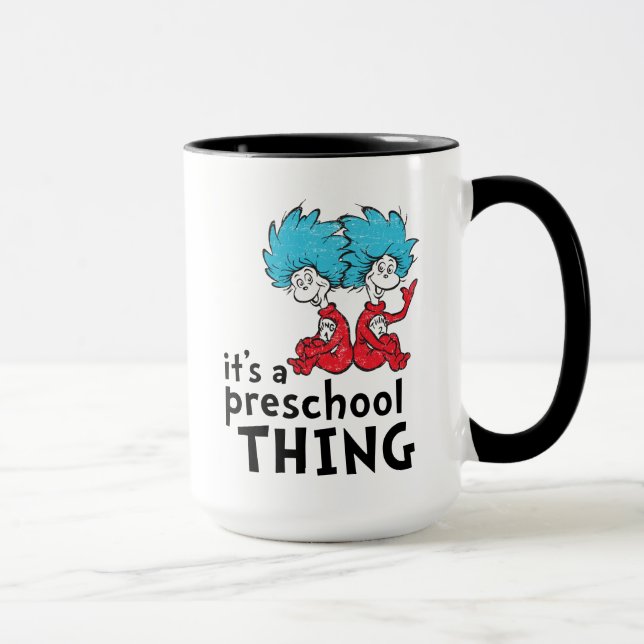 Mug Dr Seuss | Enseignant C'est une chose préscolaire (Droite)
