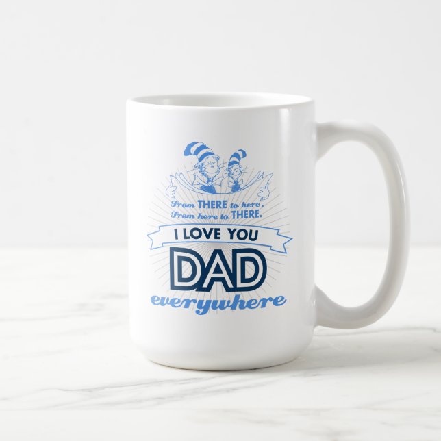 Mug Dr Seuss | Je t'aime Papa partout (Droite)