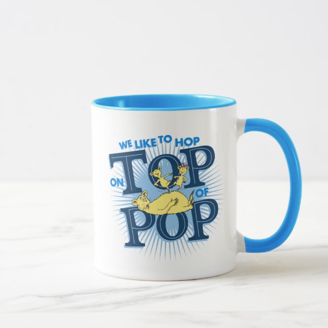 Mug Dr Seuss | Nous Aimons Passer Au-Dessus De La Pop (Droite)