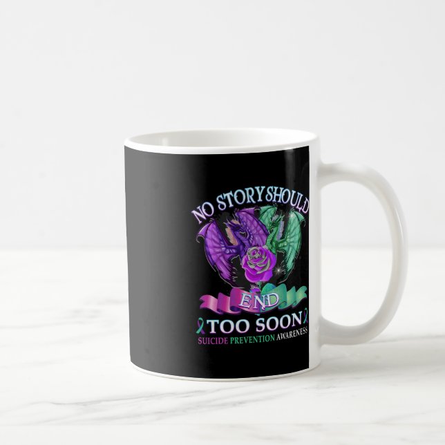 Mug Dragon de sensibilisation au suicide Aucune histoi (Droite)