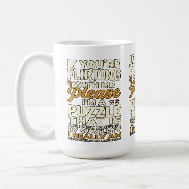 Mug Draguer avec moi s'il vous plaît énigme confuse dr (Gauche)