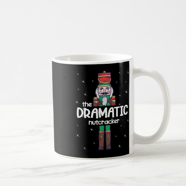 Mug Dramatic Nutcracker Family Matching Funny Gift Paj (Droite)