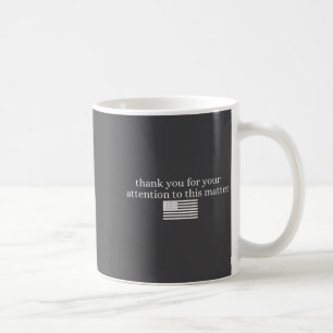 Mug Drapeau Américain Merci De Votre Attention À Ceci