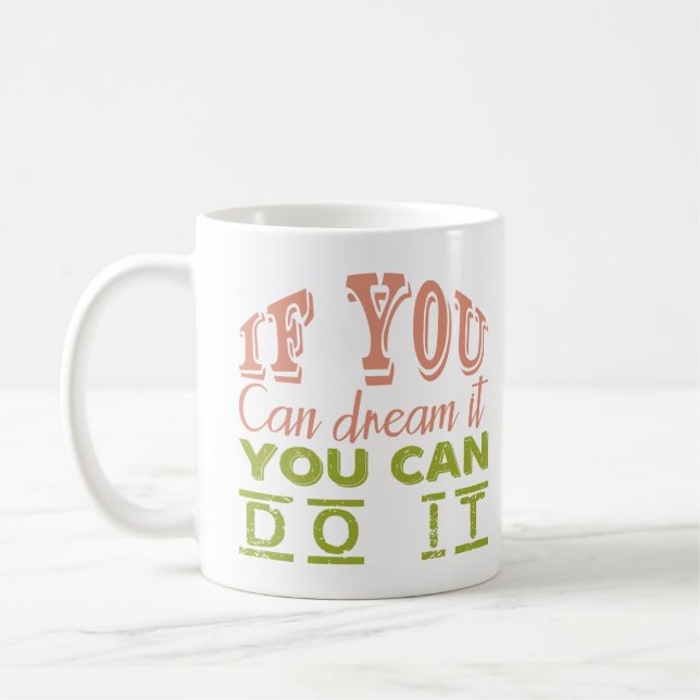 Mug Dream & Achieve" Tee de motivation (Gauche)