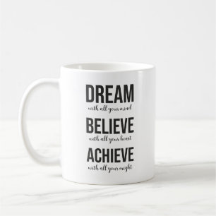 Mug Dream Believe Achieve - Gym, Hustle, Succès