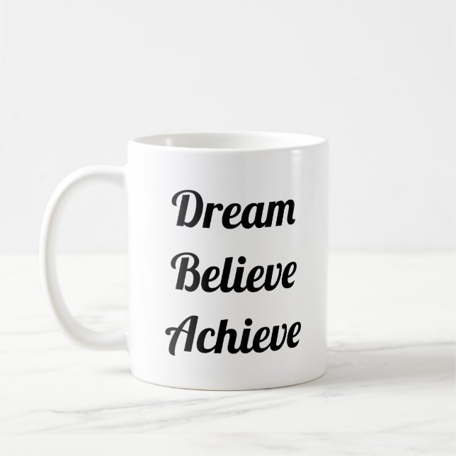 Mug Dream Believe Achieve Life Cote Drôle Jumbo (Gauche)