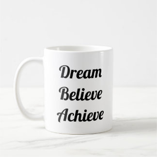 Mug Dream Believe Achieve Life Cote Drôle Jumbo