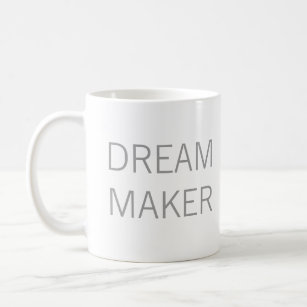 Mug Dream Maker Trendy Dire