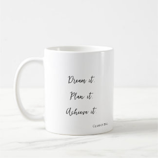 Mug Dream, Plan, Atteindre I Moderne Stylish Graduatio
