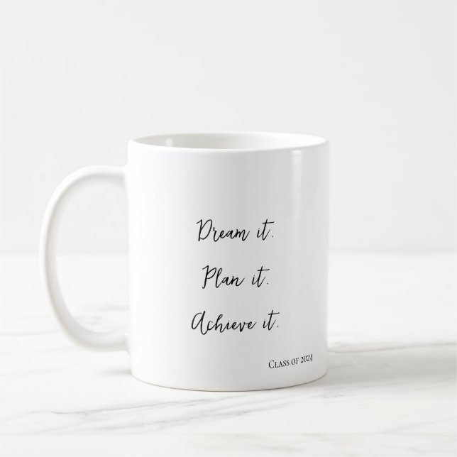 Mug Dream, Plan, Atteindre I Moderne Stylish Graduatio (Gauche)