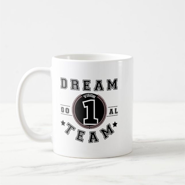 Mug Dream Team One Vision One Goal Teamwork Office (Gauche)