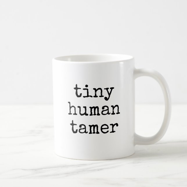 Mug Dresseur d'Humain Minuscule Cadeau Drôle pour Ense (Droite)