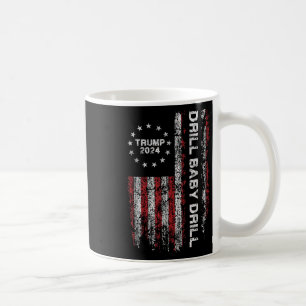 Mug Drill Baby Drill Trump 2024 Président Election Rep