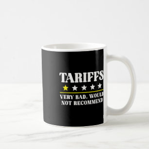 Mug Droit de douane Trump États-Unis ne recommanderait