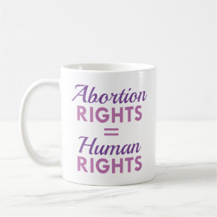 Mug Droits à l'avortement Égalité des droits humains