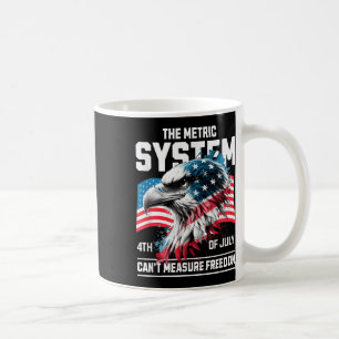 Mug Drôle 4 juillet Le Système Métrique Cant Mesure F
