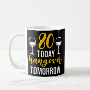 Mug Drôle 80 Anniversaire Citation Hommes Femmes 80 An