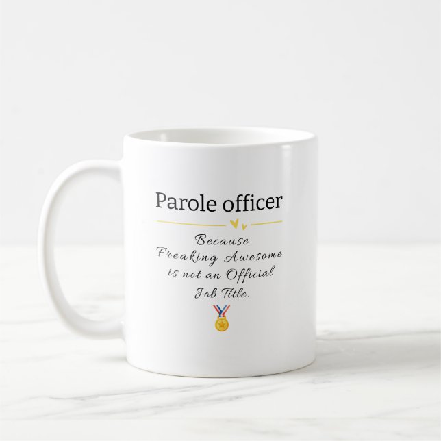 Mug Drôle Agent de libération conditionnelle Titre du  (Gauche)
