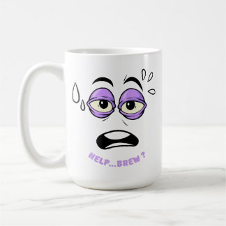 Mug Drôle Aide Brûler Sleepy Face Cartoon