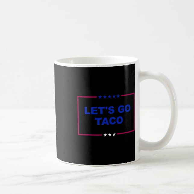 Mug Drôle Allons-y Taco 18 (Droite)