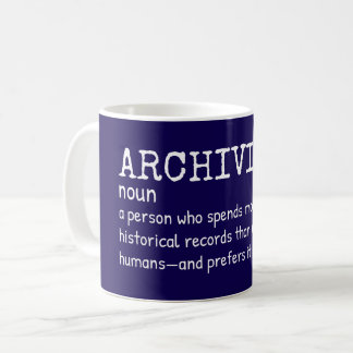 Mug Drôle Archiviste Coffee Cup - Définition d'emploi