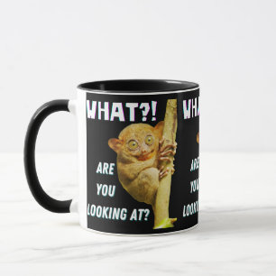 Mug Drôle Big Eyed Tarsier Ce que vous regardez