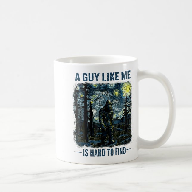 Mug Drôle Bigfoot Un Mec Comme Moi Est Difficile à Tro (Droite)