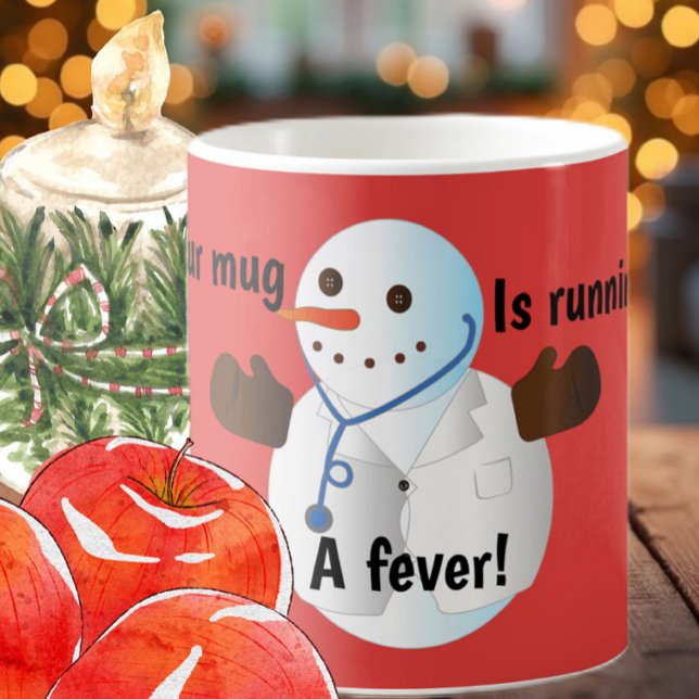 Mug Drôle bonhomme de neige médecin mignon fièvre de c (Créateur téléchargé)