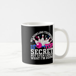 Mug Drôle Bowling Bowler Femmes Hommes Ma Technique De