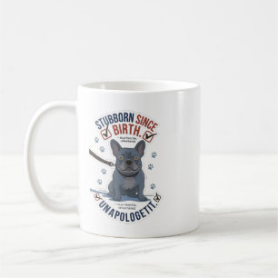 Mug Drôle Bulldog Français Têtu Attitude de Maman de C