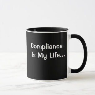 Mug Drôle Bureau Dit - La Conformité Est Ma Vie