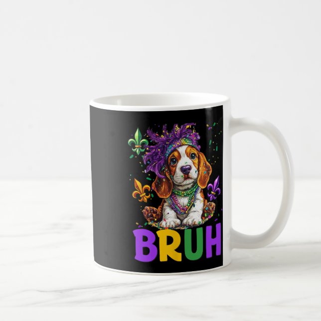 Mug Drôle Bybet Hound Chien Bruh Mème Pour Mardi Gras  (Droite)