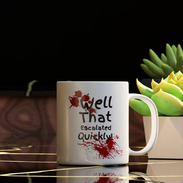 Mug Drôle, ça a dégénéré rapidement (Créateur téléchargé)
