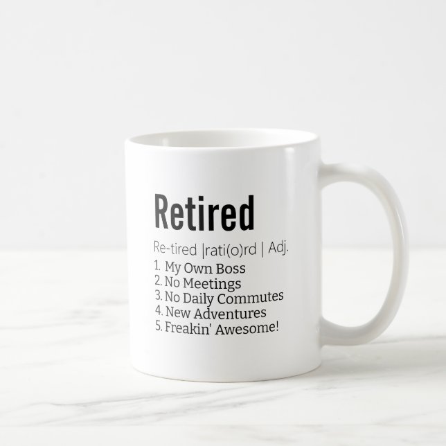 Mug Drôle cadeau de définition à la retraite pour le s (Droite)